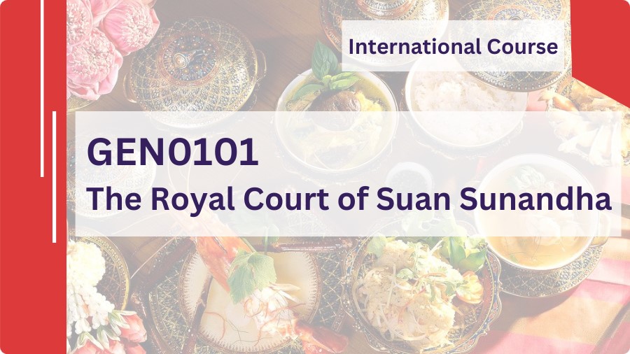 (CHN_3-67) GEN0101 The Royal Court of Suan Sunandha GEN0101_CHN_3-67